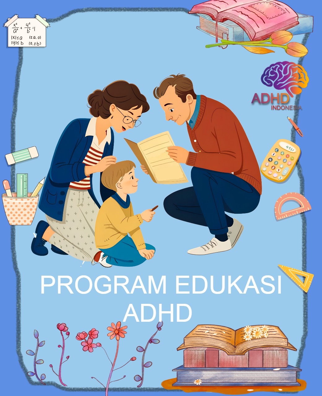 Program ADHD Indonesia Kabupaten Sabu Raijua Edukasi Dini ADHD untuk Orang Tua